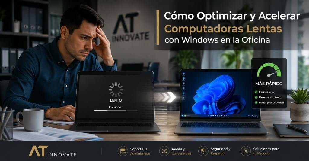 Descubre cómo optimizar y acelerar computadoras lentas con Windows en tu oficina. Guía práctica para pymes de Santo Domingo, sin tecnicismos.